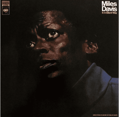 Miles Davis In A Silent Way 180g Import LP