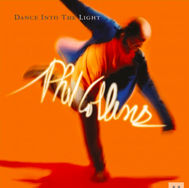 PHIL COLLINS - DANCE INTO THE LIGHT