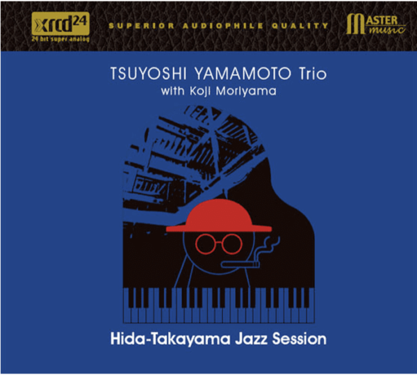 The Tsyuoshi Yamamoto Trio Hida-Takayama Jazz Session XRCD24