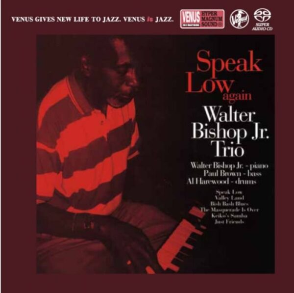 The Walter Bishop Jr. Trio Speak Low Again Single-Layer Stereo Japanese Import SACD